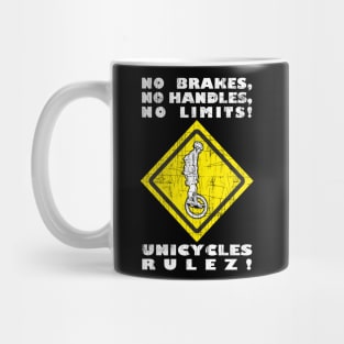 Funny Unicycle Yellow Traffic Sign And Cool Saying Mug